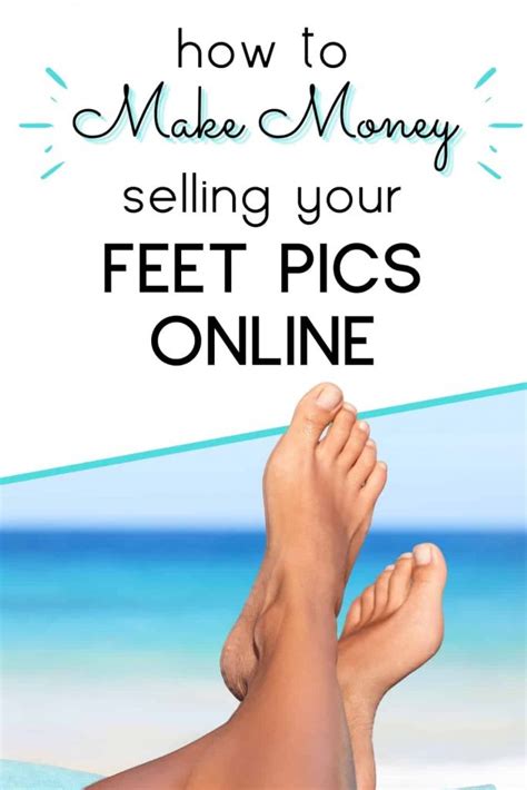 feet pictures income|How To Sell Feet Pics in 2024 [16 Legit Places To Get。